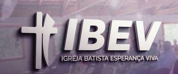 IBEV - Igreja Batista Esperança Viva